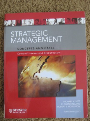 Beispielbild fr Strategic Management Concepts and Cases Competitiveness and Globalization (10th Edition 2013) zum Verkauf von Wonder Book