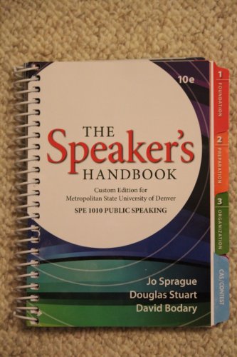 The Speaker's Handbook (9781285103433) by Jo Sprague; Douglas K. Stuart; David Bodary