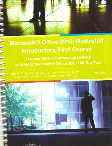 9781285105284: Microsoft Office 2010: Illustrated Introductory, First Course (Thomas Nelson Community College)