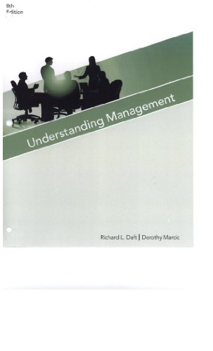 Understanding Management (9781285106861) by Richard L. Daft; Dorothy Marcic