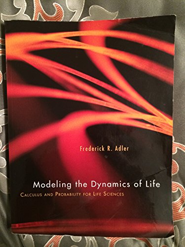 9781285119076: Modeling the Dynamics of Life: Calculus and Probability for Life Sciences