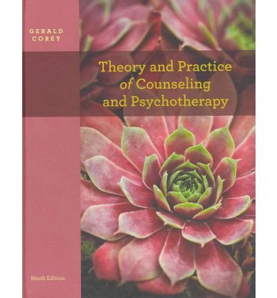 9781285119373: [(Theory and Practice of Counseling and Psychotherapy)] [ By (author) Gerald Corey ] [March, 2012]