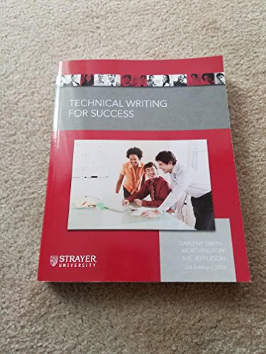 Stock image for Technical Writing for Success 3rd Edition (STRAYER) By: Darlene Smith-Worthington, Sue Jefferson for sale by Wonder Book