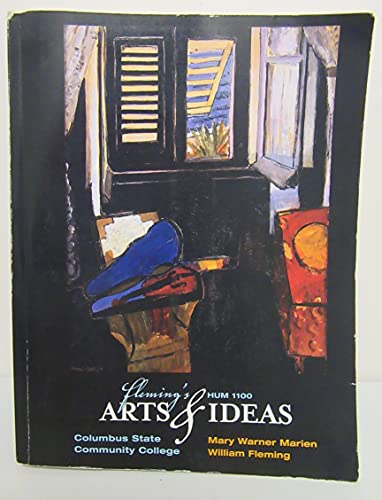 9781285121376: Fleming's Arts & Ideas for HUM 1100: Custom Edition for Columbus State Community College