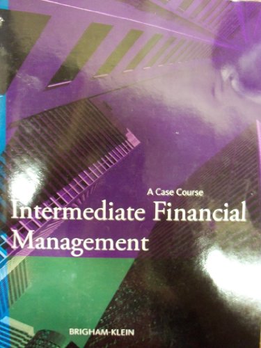 Stock image for Intermediate Financial Management A Case Course for sale by BookHolders