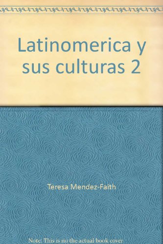 Stock image for Latinomerica y sus culturas 2 for sale by Wonder Book