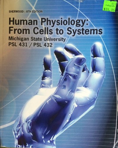 Stock image for Human Physiology: From Cells to Systems: Michigan State University: PSL 431/432 for sale by Irish Booksellers