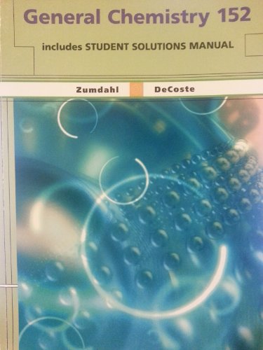 Beispielbild fr General Chemistry 152 includes student solution manual (UW version) zum Verkauf von -OnTimeBooks-