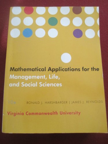 Imagen de archivo de Mathematical Applications for The MGMT/Life/Social Custom for Virginia Commonwealth University (VCU) a la venta por Irish Booksellers