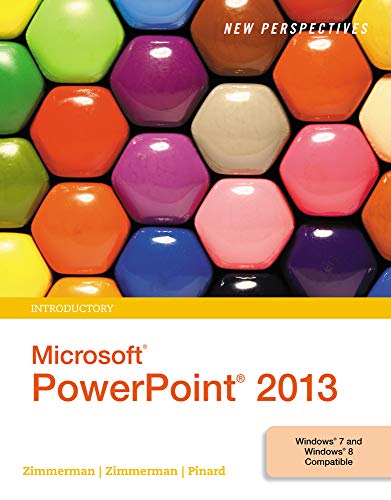Imagen de archivo de New Perspectives on Microsoft PowerPoint 2013, Introductory (New Perspectives Series) a la venta por SecondSale