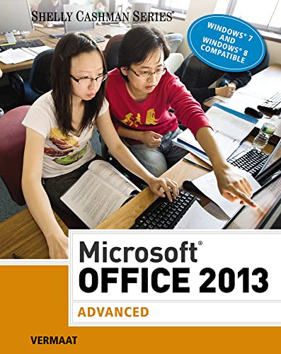 9781285166322: Microsoft Office 2013: Advanced (hardcover, spiral-bound): Advanced (Shelly Cashman Series)