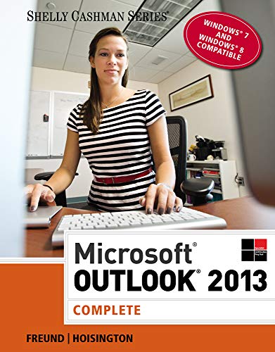 Imagen de archivo de Microsoft Outlook 2013: Complete (Shelly Cashman Series) a la venta por SecondSale