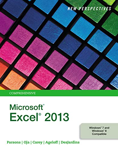 Stock image for New Perspectives on Microsoft Excel 2013, Comprehensive for sale by Mahler Books