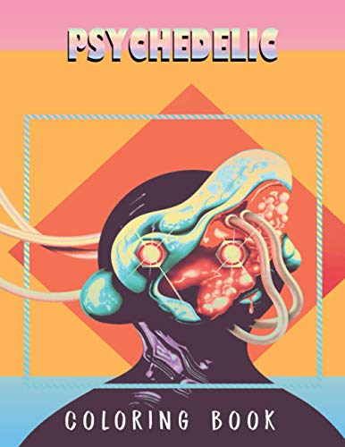 Beispielbild fr Psychedelic Coloring Book: Stoner?s Psychedelic Coloring Book for Adults zum Verkauf von Books Unplugged