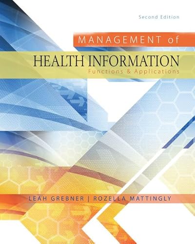 9781285174884: Management of Health Information: Functions & Applications (Mindtap Course List)