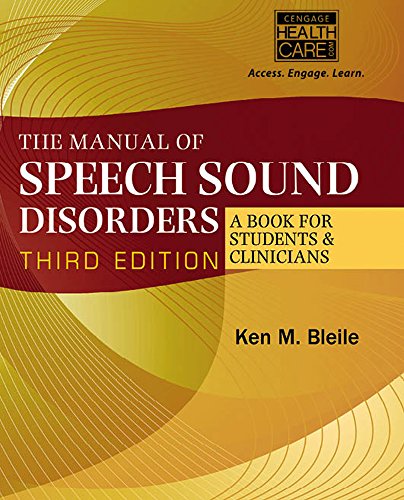 9781285175508: The Manual of Speech Sound Disorders: A Book for Students & Clinicians