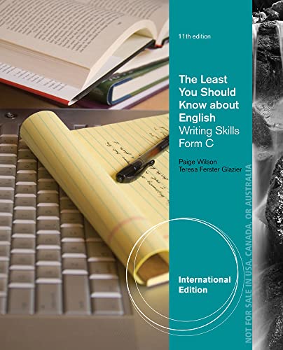 Stock image for The Least You Should Know About English: Writing Skills, Form C, International Edition for sale by Mispah books