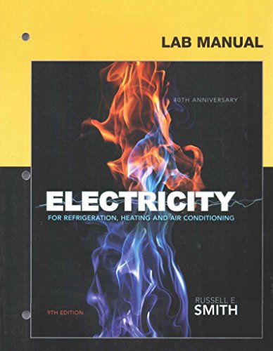 Stock image for Lab Manual for Smith's Electricity for Refrigeration, Heating, and Air Conditioning, 9th for sale by BooksRun