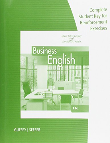 Beispielbild fr Complete Student Key: Answers to Reinforcement Exercises for Guffey/Seefer's Business English, 11th zum Verkauf von HPB-Red