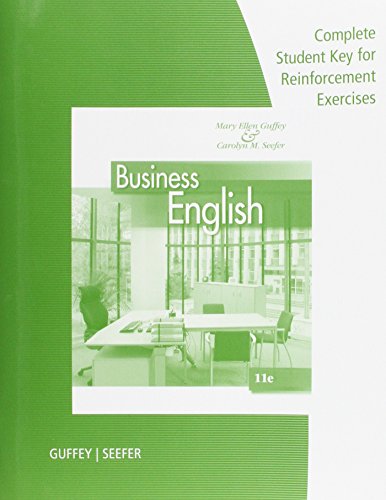 Imagen de archivo de Complete Student Key: Answers to Reinforcement Exercises for Guffey/Seefer's Business English, 11th a la venta por HPB-Red
