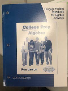 Stdt WB College Prep Algebra (9781285182773) by Maria H. Andersen; Ron Larson