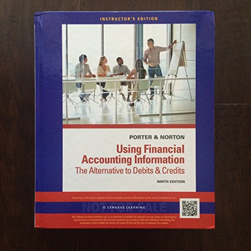 Imagen de archivo de Using Financial Accounting Information: The Alternative to Debits and Credits a la venta por Wrigley Books