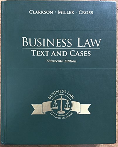 Beispielbild fr Business Law: Text and Cases (THIRTEENTH EDITION) zum Verkauf von New Legacy Books