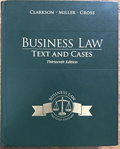 Stock image for Business Law: Text and Cases (THIRTEENTH EDITION) for sale by New Legacy Books