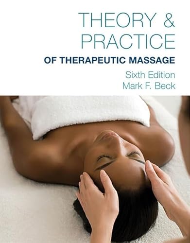 9781285187587: Theory & Practice of Therapeutic Massage