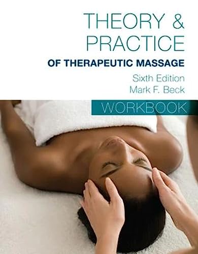 Beispielbild fr Theory &amp; Practice of Therapeutic Massage Workbook zum Verkauf von Blackwell's