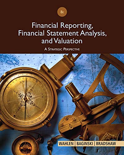 9781285190907: Financial Reporting, Financial Statement Analysis and Valuation: A Strategic Perspective