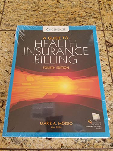 Imagen de archivo de A Guide to Health Insurance Billing (with Premium Website, 2 term (12 months) Printed Access Card) a la venta por Your Online Bookstore