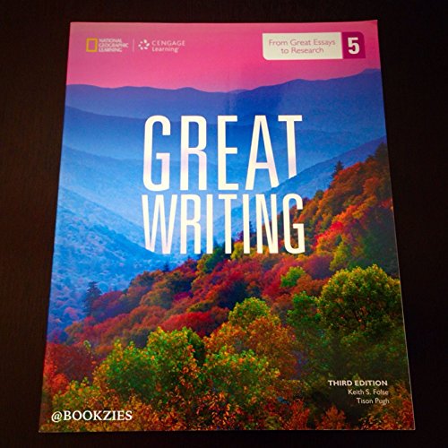 Imagen de archivo de Great Writing 5: From Great Essays to Research (Great Writing, New Edition) a la venta por Books of the Smoky Mountains