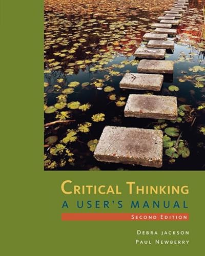 9781285196848: Critical Thinking: A User's Manual