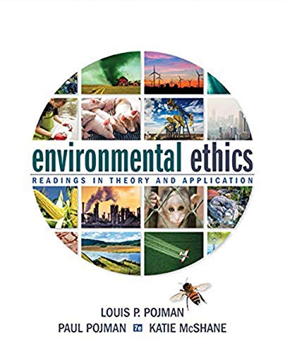 Imagen de archivo de Environmental Ethics: Readings in Theory and Application a la venta por CANUSA, LLC