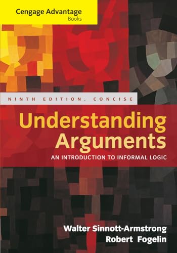 Stock image for Cengage Advantage Books: Understanding Arguments, Concise Edition for sale by BooksRun