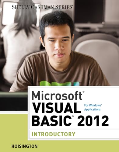 Imagen de archivo de Microsoft Visual Basic 2012 for Windows Applications: Introductory (Shelly Cashman Series) a la venta por Ergodebooks