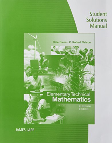 Stock image for Student Solutions Manual for Ewen/Nelsons Elementary Technical Mathematics, 11th for sale by Blue Vase Books