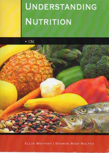 9781285216607: Understanding Nutrition 13e