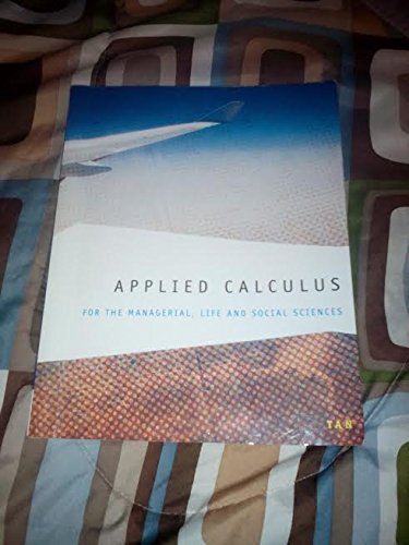 Beispielbild fr Applied Calculus for the Managerial, Life, and Social Sciences zum Verkauf von ThriftBooks-Dallas
