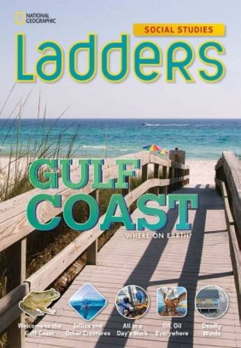 Imagen de archivo de Ladders Social Studies 4: The Gulf Coast (above-level) a la venta por SecondSale
