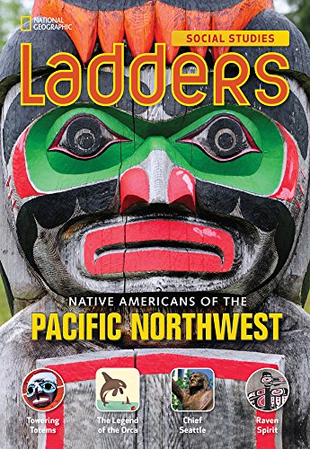 Beispielbild fr Ladders Social Studies 4:Native Americans of the Pacific Northwest (above-Level) zum Verkauf von Better World Books: West