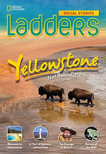 Imagen de archivo de Ladders Social Studies 5: Yellowstone National Park (on-level) a la venta por Allied Book Company Inc.