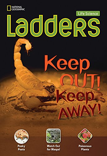Beispielbild fr Ladders Science 3: Keep Out! Keep Away! (above-Level; Life Science) zum Verkauf von Better World Books