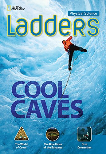 Beispielbild fr Ladders Science 3: Cool Caves (below-level; physical science) zum Verkauf von Wonder Book
