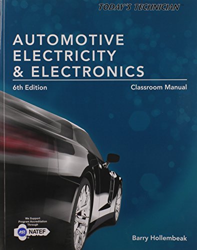Stock image for Today's Technician: Automotive Electricity and Electronics Classroom Manual for sale by HPB-Red