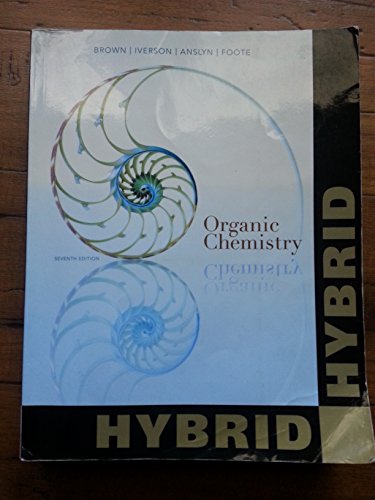 Stock image for Organic Chemistry, Hybrid Edition (with OWLv2 24-Months Printed Access Card) (William H. Brown and Lawrence S. Brown) for sale by SecondSale