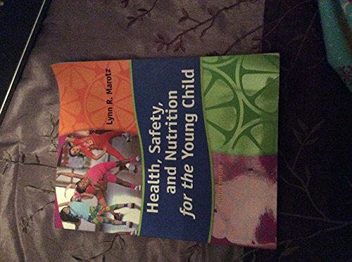 Beispielbild fr Health, Safety, and Nutrition for the Young Child, 9th Edition - Standalone Book zum Verkauf von BooksRun
