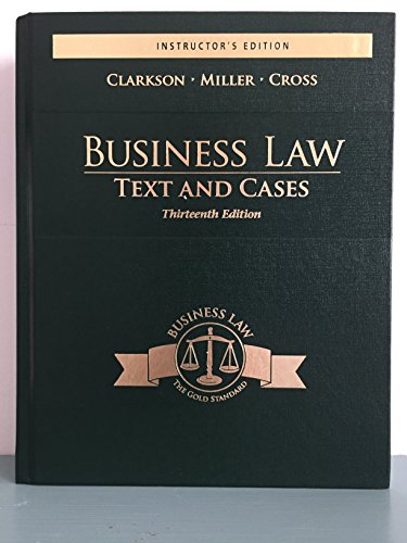 9781285428215: Business Law Text and Cases Thirteenth Instructor's Edition