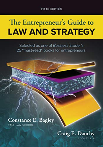 Stock image for The Entrepreneur's Guide to Law and Strategy for sale by Better World Books